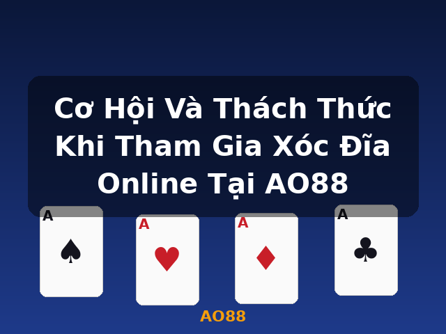 Cơ Hội Và Thách Thức Khi Tham Gia Xóc Đĩa Online Tại AO88 - AO88