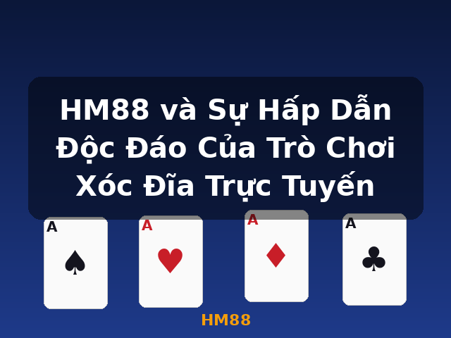 HM88 và Sự Hấp Dẫn Độc Đáo Của Trò Chơi Xóc Đĩa Trực Tuyến - HM88